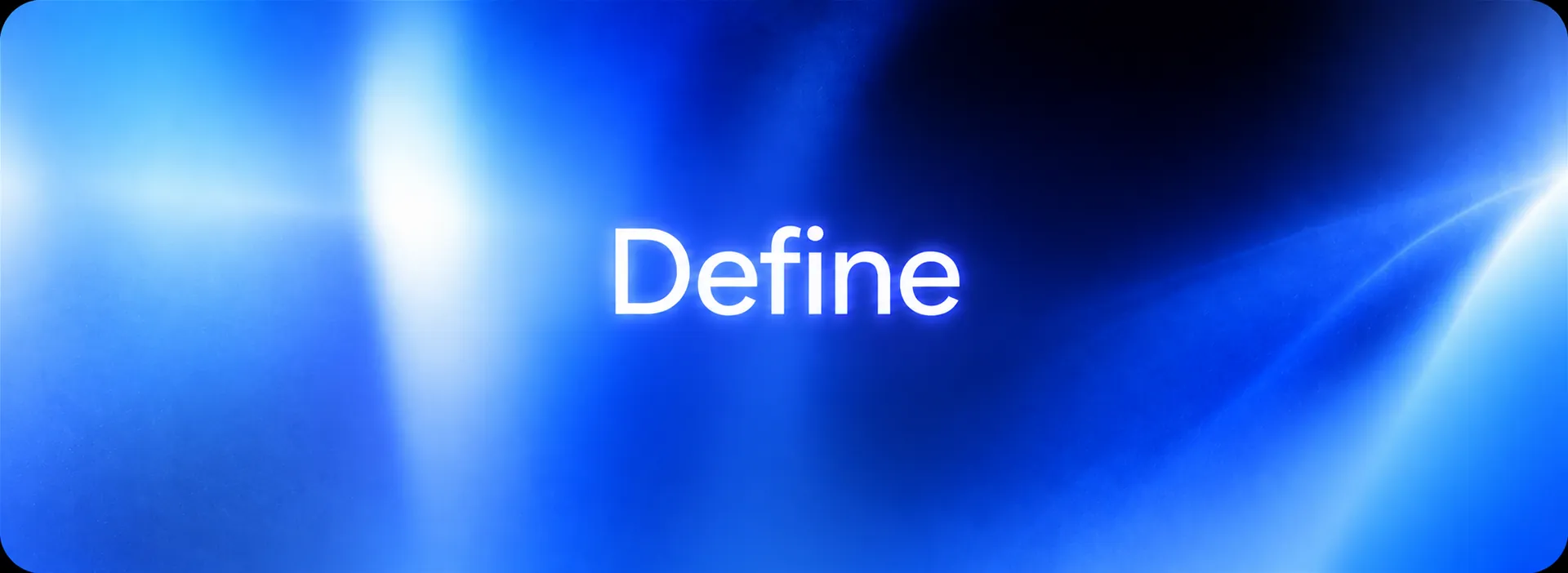 The word Define glowing in white over a blue haze